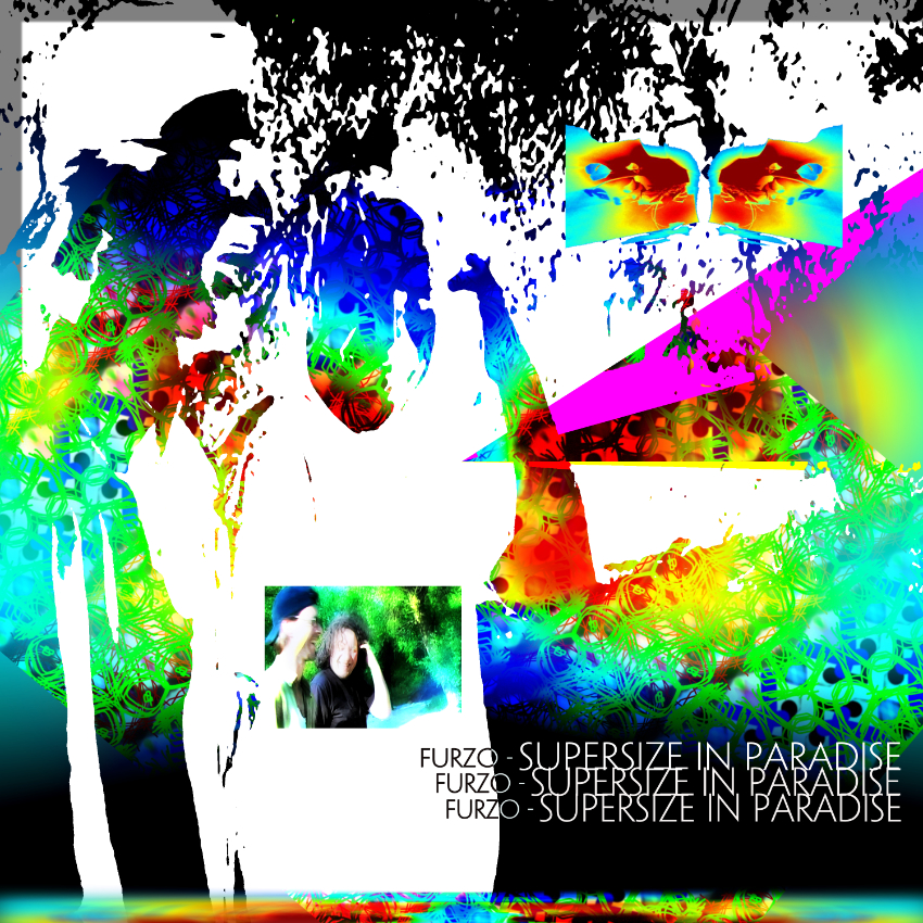 Furzo: Supersize in Paradise (#spamindierecords)